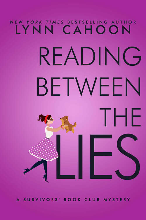 Book cover of Reading Between the Lies (A Survivors' Book Club Mystery #4)