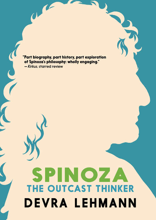 Book cover of Spinoza: The Outcast Thinker (Philosophy for Young People)