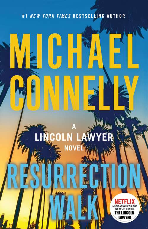 Book cover of Resurrection Walk (A Lincoln Lawyer Novel #7)