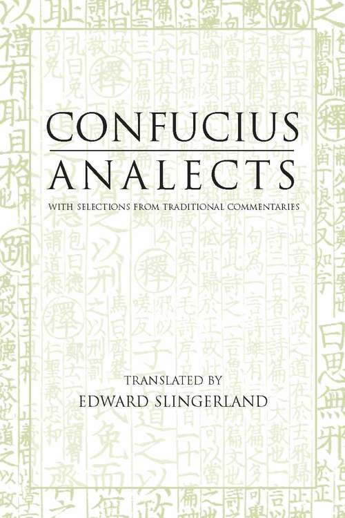 Book cover of Analects: With Selections from Traditional Commentaries (Hackett Classics)